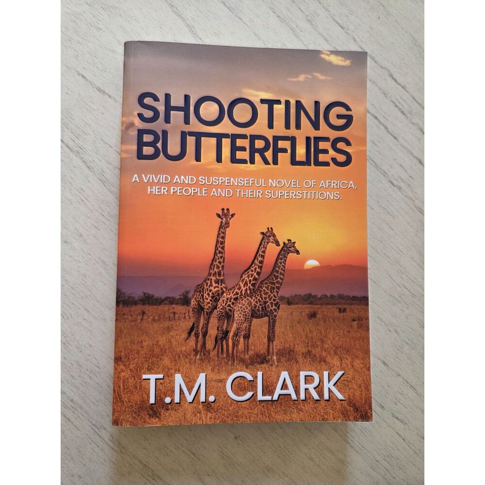 Shooting Butterflies by T.M. Clark, Brand New, Softcover